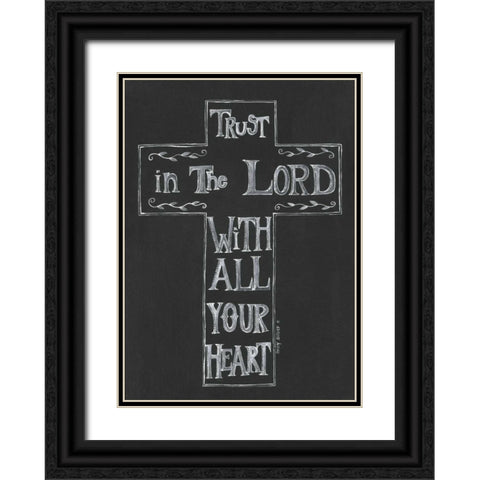 Trust in the Lord Black Ornate Wood Framed Art Print with Double Matting by Shamp, Cindy