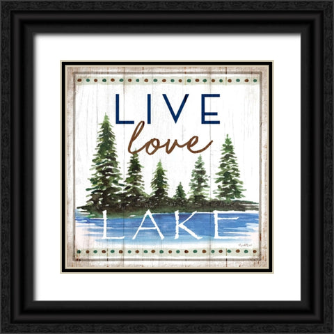 Live, Love, Lake Black Ornate Wood Framed Art Print with Double Matting by Tyndall, Elizabeth