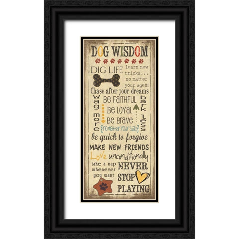 Dog Wisdom Black Ornate Wood Framed Art Print with Double Matting by Moulton, Jo