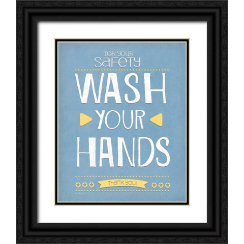 Wash Your Hands Black Ornate Wood Framed Art Print with Double Matting by Moulton, Jo