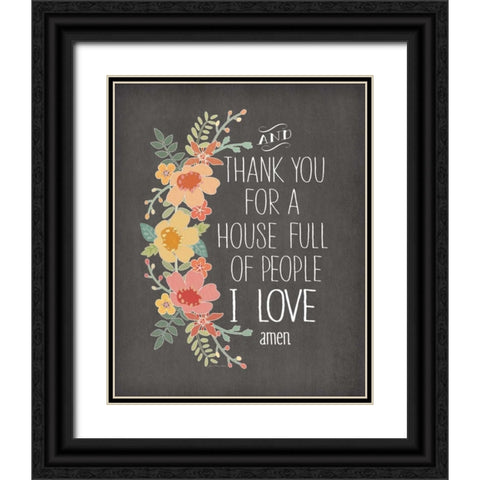 House Full of Love Black Ornate Wood Framed Art Print with Double Matting by Moulton, Jo