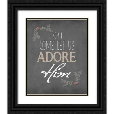 Adore Him Black Ornate Wood Framed Art Print with Double Matting by Moulton, Jo