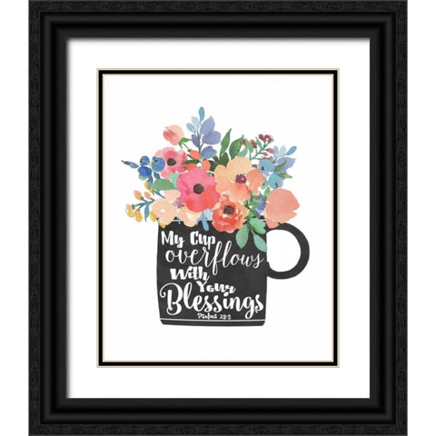My Cup Overflows Black Ornate Wood Framed Art Print with Double Matting by Moulton, Jo