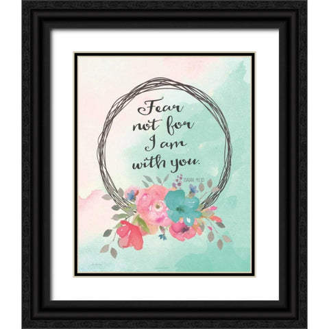 Fear Not Black Ornate Wood Framed Art Print with Double Matting by Moulton, Jo