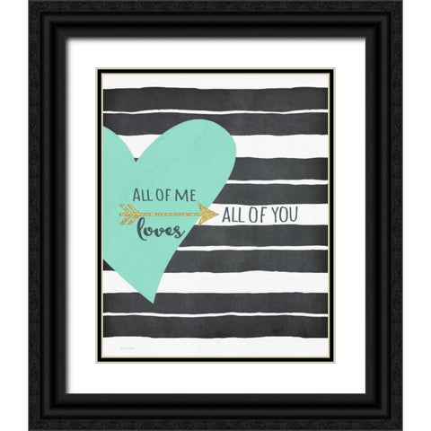 All of Me Black Ornate Wood Framed Art Print with Double Matting by Moulton, Jo