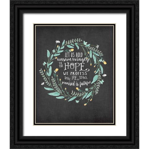 Hold to Hope Black Ornate Wood Framed Art Print with Double Matting by Moulton, Jo