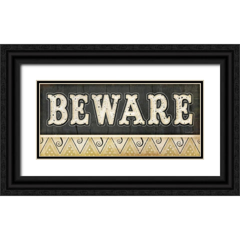 Beware Black Ornate Wood Framed Art Print with Double Matting by Pugh, Jennifer