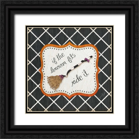 If the Broom fits Black Ornate Wood Framed Art Print with Double Matting by Pugh, Jennifer