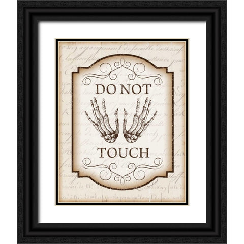 Do Not Touch Black Ornate Wood Framed Art Print with Double Matting by Pugh, Jennifer