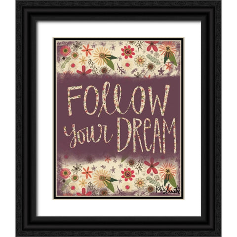 Follow Your Dream Black Ornate Wood Framed Art Print with Double Matting by Doucette, Katie