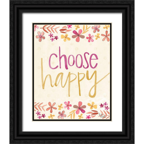 Choose Happy Black Ornate Wood Framed Art Print with Double Matting by Doucette, Katie