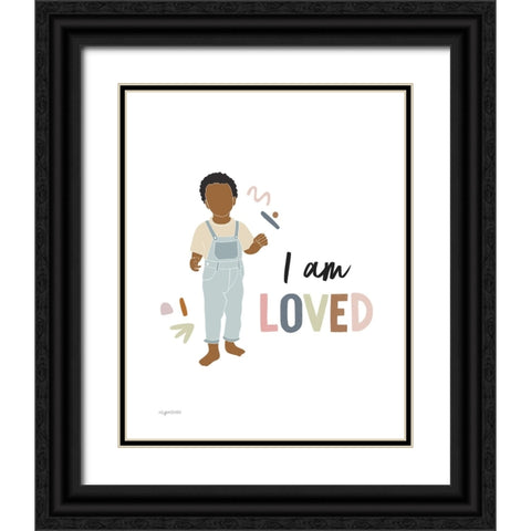 I am Loved Black Ornate Wood Framed Art Print with Double Matting by Brown, Kyra
