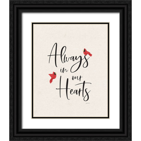 Always in Our Hearts Black Ornate Wood Framed Art Print with Double Matting by Brown, Kyra