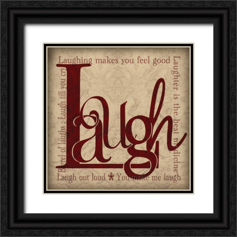 Laugh and Other Sentiments Black Ornate Wood Framed Art Print with Double Matting by Wolk, Lisa