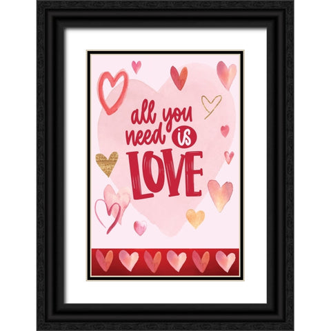 All You Need is Love Black Ornate Wood Framed Art Print with Double Matting by ND Art