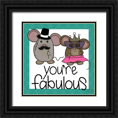 Youre Fabulous Black Ornate Wood Framed Art Print with Double Matting by Dicks, Stephanie