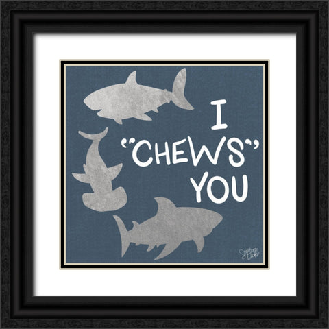 I Chews You Black Ornate Wood Framed Art Print with Double Matting by Dicks, Stephanie