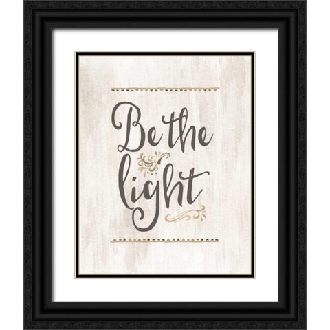 Be the Light Black Ornate Wood Framed Art Print with Double Matting by Moss, Tara