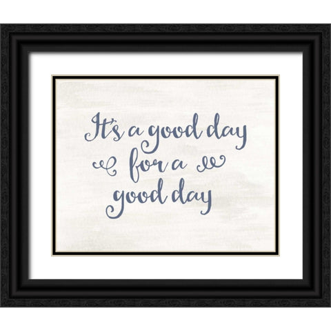 Its a Good Day II Black Ornate Wood Framed Art Print with Double Matting by Moss, Tara