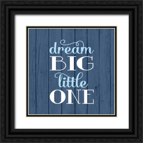 Dream Big - Boy Black Ornate Wood Framed Art Print with Double Matting by Robinson, Tamara