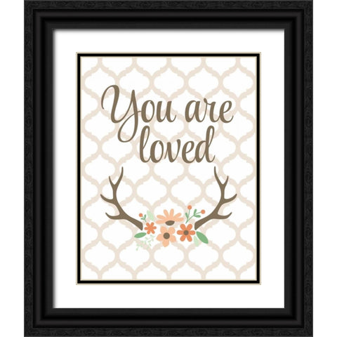You Are Loved Black Ornate Wood Framed Art Print with Double Matting by Robinson, Tamara