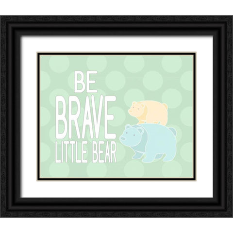 Be Brave Little Bear II Black Ornate Wood Framed Art Print with Double Matting by Robinson, Tamara