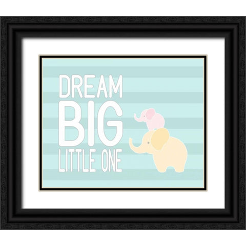 Dream Big Little One II Black Ornate Wood Framed Art Print with Double Matting by Robinson, Tamara