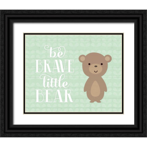 Be Brave Bear Black Ornate Wood Framed Art Print with Double Matting by Robinson, Tamara