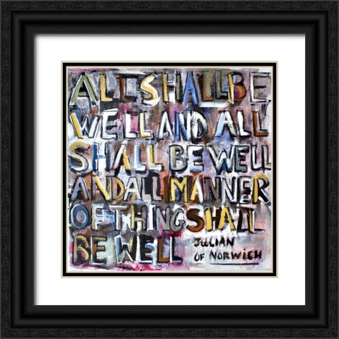 All Shall Be Well Black Ornate Wood Framed Art Print with Double Matting by Marie, Susanne