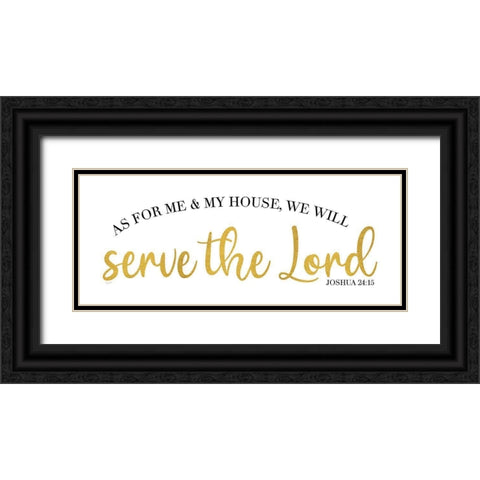 Religious Art panel VI-Serve the Lord Black Ornate Wood Framed Art Print with Double Matting by Reed, Tara