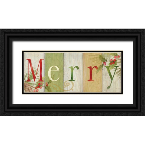 Merry Rustic Sign I Black Ornate Wood Framed Art Print with Double Matting by Coulter, Cynthia