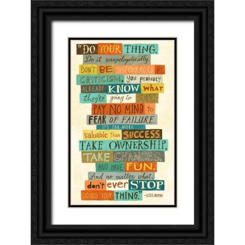 Do Your Thing Black Ornate Wood Framed Art Print with Double Matting by Faust, Richard