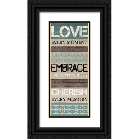 LOVE VERY MOMENT Black Ornate Wood Framed Art Print with Double Matting by Ballantyne, Piper