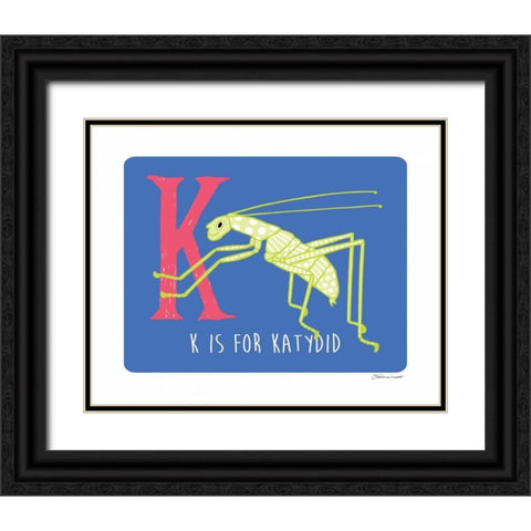 K is For Katydid Black Ornate Wood Framed Art Print with Double Matting by Marrott, Stephanie