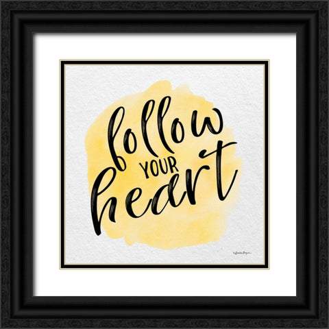Follow Your Heart Black Ornate Wood Framed Art Print with Double Matting by Boyer, Susie