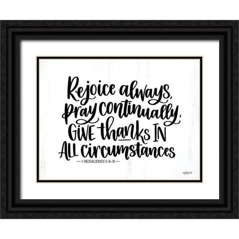 Rejoice Always Black Ornate Wood Framed Art Print with Double Matting by Imperfect Dust