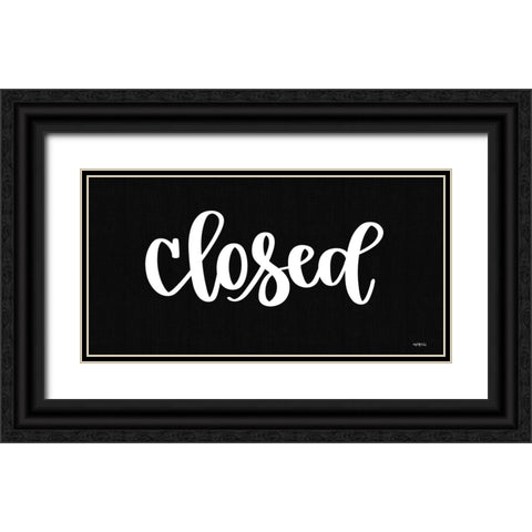 Closed Sign Black Ornate Wood Framed Art Print with Double Matting by Imperfect Dust