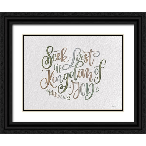 Seek First the Kingdom Black Ornate Wood Framed Art Print with Double Matting by Imperfect Dust