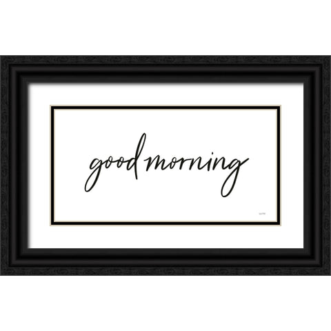 Good Morning Black Ornate Wood Framed Art Print with Double Matting by House Fenway