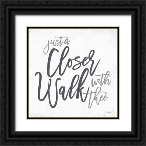 Closer Walk with Thee   Black Ornate Wood Framed Art Print with Double Matting by Sherrill, Kate