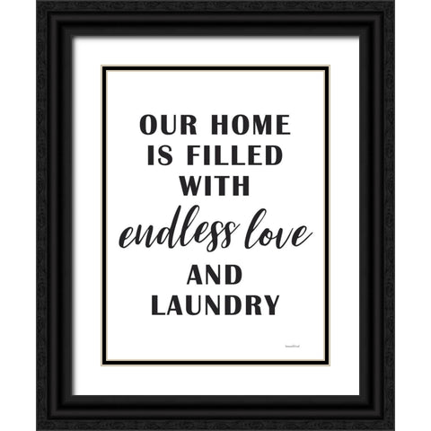Endless Love and Laundry Black Ornate Wood Framed Art Print with Double Matting by Lettered And Lined
