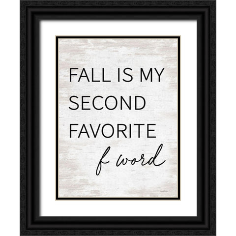 Fall is Myâ€¦ Black Ornate Wood Framed Art Print with Double Matting by Lettered And Lined