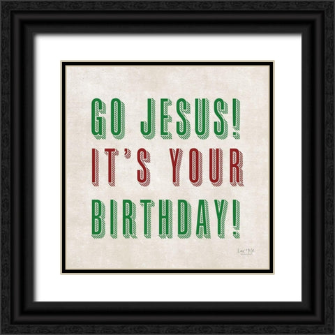 Go Jesus!   Black Ornate Wood Framed Art Print with Double Matting by Lux + Me Designs