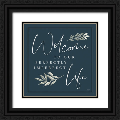 Perfectly Imperfect Life Black Ornate Wood Framed Art Print with Double Matting by Lux + Me Designs