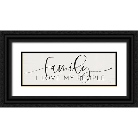 Family - I Love My People Black Ornate Wood Framed Art Print with Double Matting by Lux + Me Designs