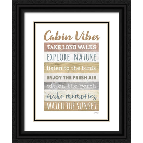 Cabin Vibes     Black Ornate Wood Framed Art Print with Double Matting by Rae, Marla