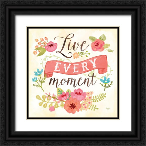 Live Every Moment Black Ornate Wood Framed Art Print with Double Matting by Mollie B.