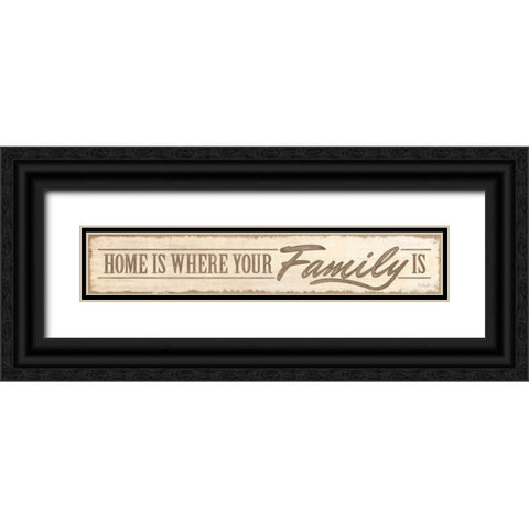 Home Isâ€¦ Black Ornate Wood Framed Art Print with Double Matting by Rader, Lauren