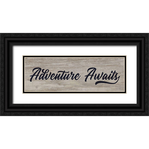 Adventure Awaits Black Ornate Wood Framed Art Print with Double Matting by Yass Naffas Designs