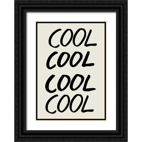 Cool Quote 01 Black Ornate Wood Framed Art Print with Double Matting by 1x Studio